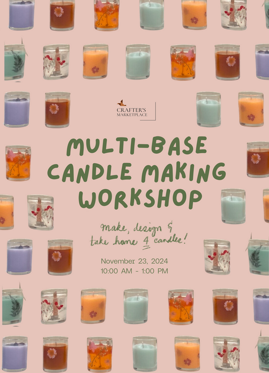 Multi-Base Candle Making Workshop with Crafters Marketplace